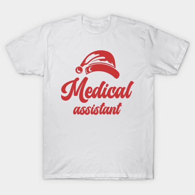 Medical Assistant Christmas Red Text T-Shirt by JaussZ